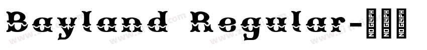 Bayland Regular字体转换